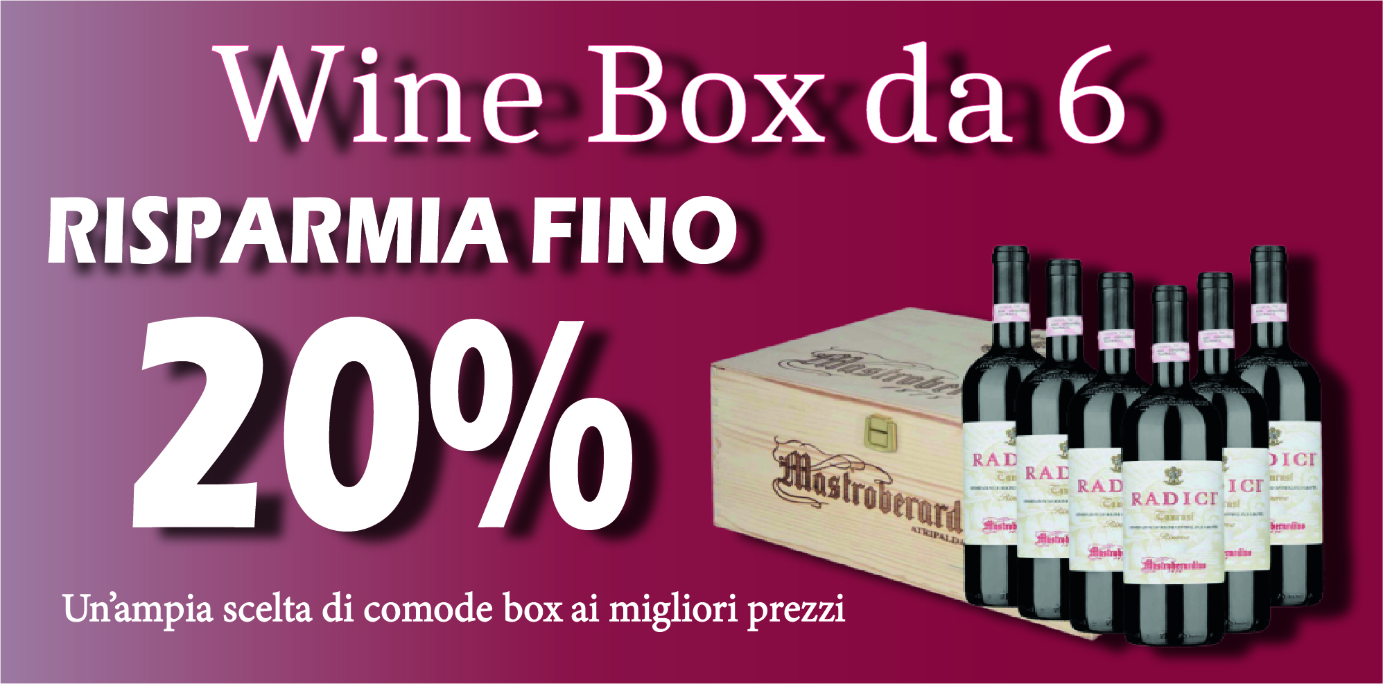 Promozione Box da 6